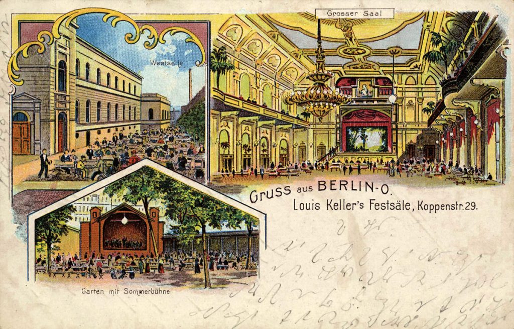 Louis Kellers Festsäle in der Koppenstraße, Berlin, Quelle: FHXB-Museum