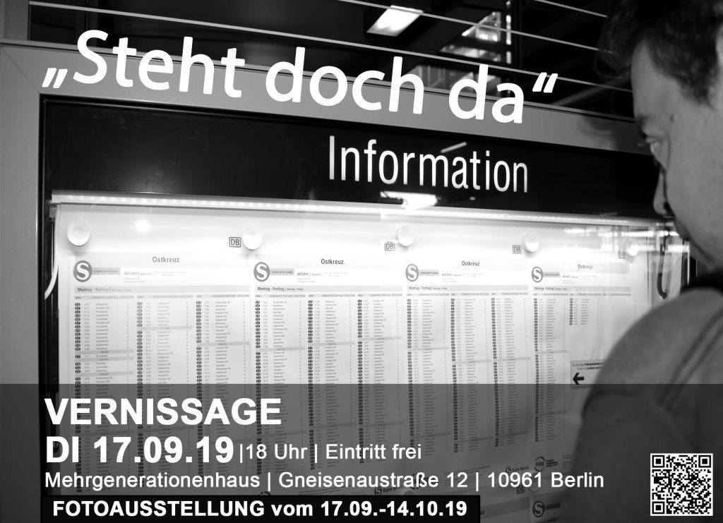 Steht doch da, eine Ausstellung vom 17.09.-14.10.19 im MGH Gneisenaustraße.
